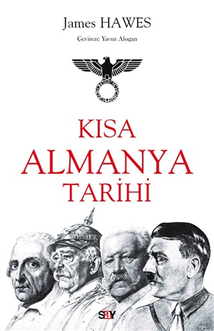 Kısa Almanya Tarihi_ James Hawes