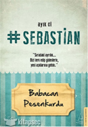 Ayık Ol Sebastian