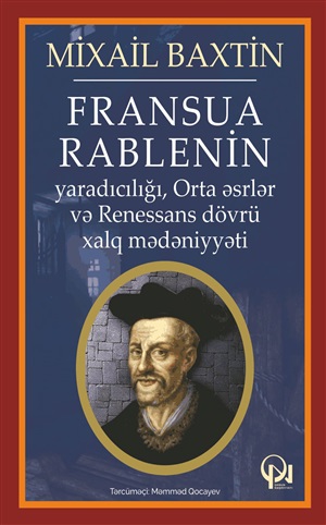 Fransua Rablenin yaradıcılığı,orta əsrlər və renessans dövrü