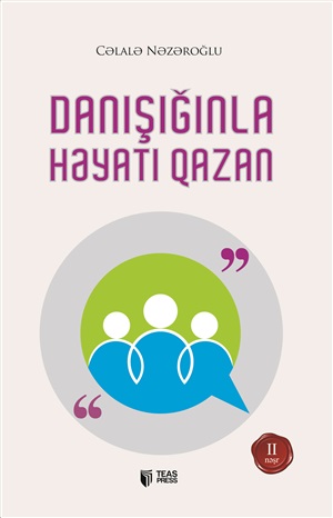 Danışığınla həyatını qazan
