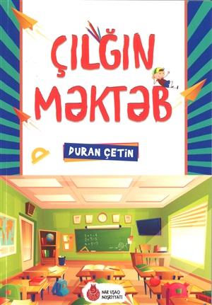 Çılğın məktəb