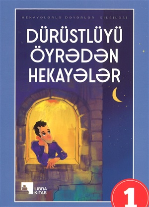 Dürüstlüyü Öyrədən Hekayələr