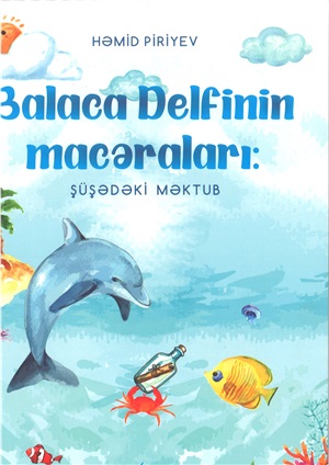 Balaca Delfinin macəraları (Bala bilge)