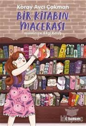 Bir Kitabın Macerası_Koray Avcı Çakman