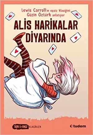 Alis Harikalar Diyarında (Sen De Oku Klasikler)
