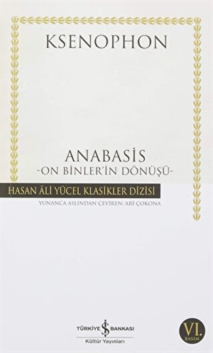 Anabasis - On Binler'in Dönüşü _ Ksenophon