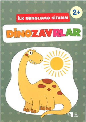 İlk Rəngləmə Kitabım (Dinozavrlar)