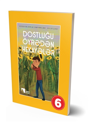 Dostluğu Öyrədən Hekayələr