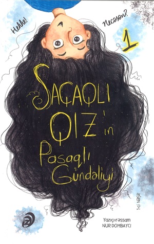 Saçaqlı qızın pasaqlı gündəliyi
