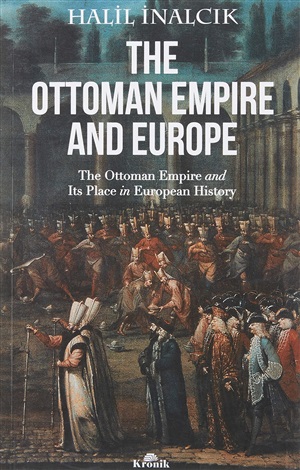 The Ottoman Empire And Europe