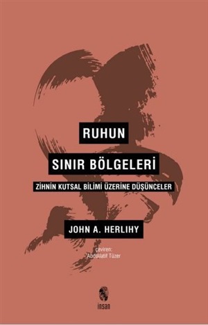 İnsan Y._ Ruhun Sınır Bölgeleri_ John A. Herlihy