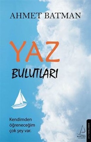 Destek Y._ Yaz Bulutları_ Ahmet Batman