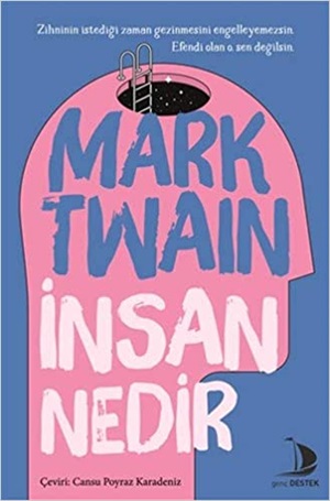 İnsan Nedir  Mark Twain