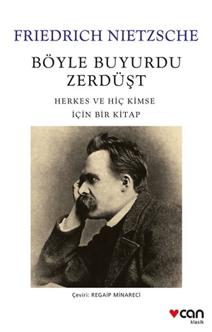 Böyle Buyurdu Zerdüşt _ Friedrich Wilhelm Nietzsche