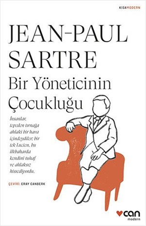 BİR YÖNETİCİNİN ÇOCUKLUĞU (KISA MODERN)
