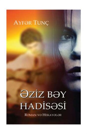 Əziz bəy hadisəsi