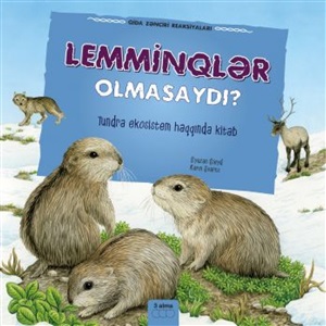 Lemminqlər olmasaydı