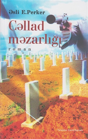 Cəllad Məzarlığı
