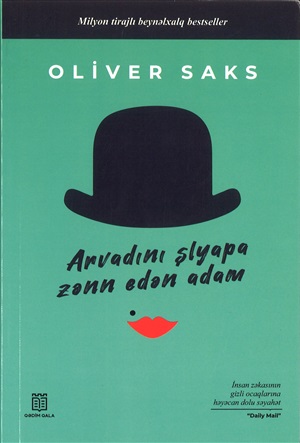 Arvadını Şlyapa Zənn Edən Adam