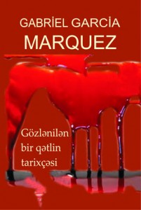 Gözlənilər bir qətlin tarixçəsi