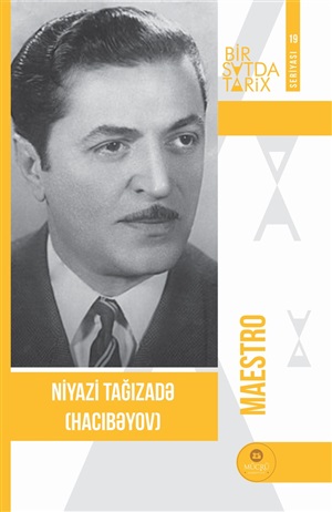 Maestro Niyazi (1 saatda tarix seriyası)