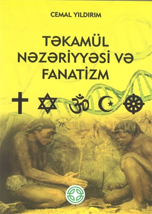 Təkamül nəzəriyyəsi və fanatizm