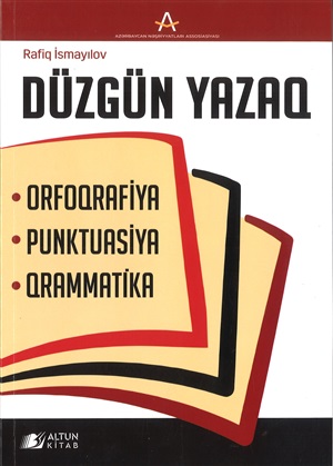 Düzgün yazaq