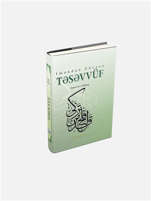 İmamdan ehsana təsəvvüf(Osman Nuri Topbaş)