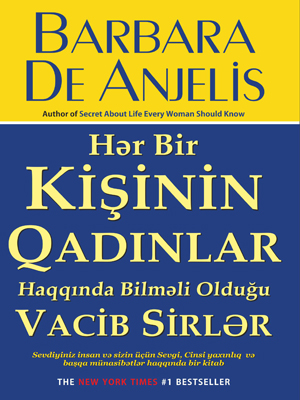 Hər bir kişinin qadınlar haqqinda bilməli olduğu vacib sirlər