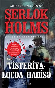 Şerlok Holmsun macəraları. Visteriya-Locda hadisə