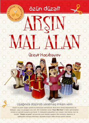 Özün düzəlt: Arşın mal alan