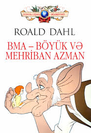 BMA - Böyük və mehriban azman