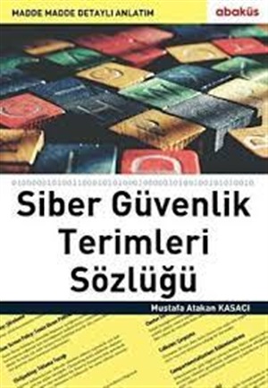 Siber Güvenlik Terimleri Sözlüğü