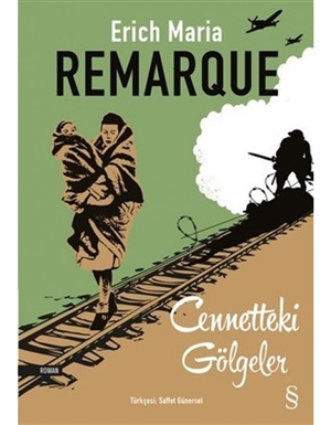 Cennetteki Gölgeler  Erich Maria Remarque