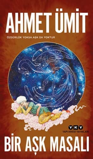 Bir Aşk Masalı  Ahmet Ümit