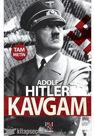Kavgam (Tam Metin) _ Adolf Hitler