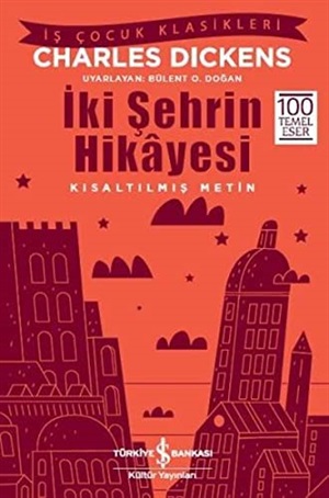 İki Şehrin Hikayesi  Charles Dickens