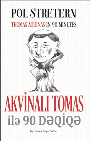 Akvinalı Tomas ilə 90 dəqiqə