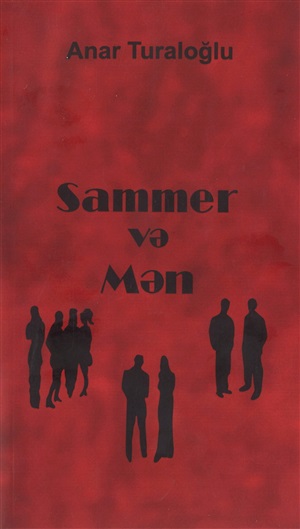 Sammer və Mən