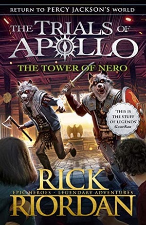 The Tower of Nero (The Trials of Apollo Book 5)