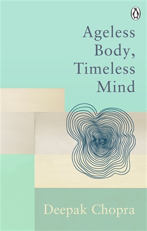 Ageless Body Timeless Mind