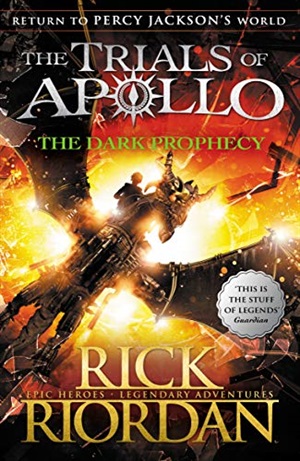 The Dark Prophecy (The Trials of Apollo 2)