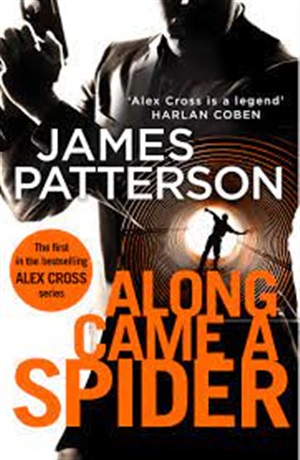 Along Came a Spider