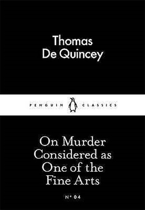 On Murder Considered as One of the Fine