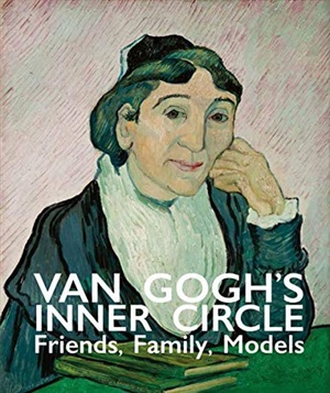 VAN GOGH'S INNER CIRCLE: FRIENDS