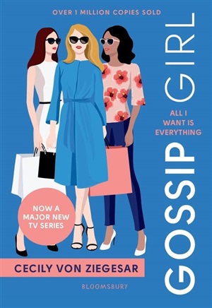 Gossip Girl: All I Want Is Everythi