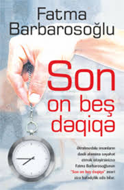 Son on beş dəqiqə