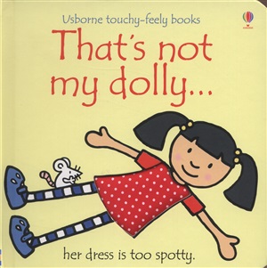 THAT'S NOT MY DOLLY