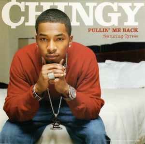 Chingy Featuring Tyrese - Pullin' Me Back 12