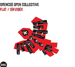 Grencso Opem Collective - Flat/Sikvidek CD